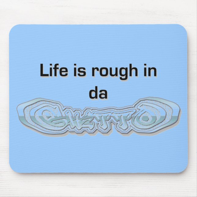 Mousepad ghetto4 (Frente)
