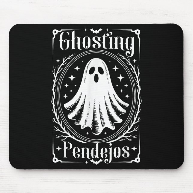 Mousepad Ghost Pendejos Engraçado Fantasma Mexicano Hallowe (Frente)