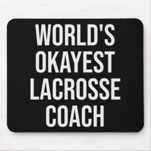 Mousepad Gift do treinador de Lacrosse mais Okayest do mund