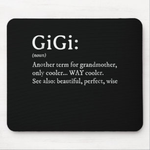 Mousepad Gigi Definition T Women Gigi Gift Avó Aniversário