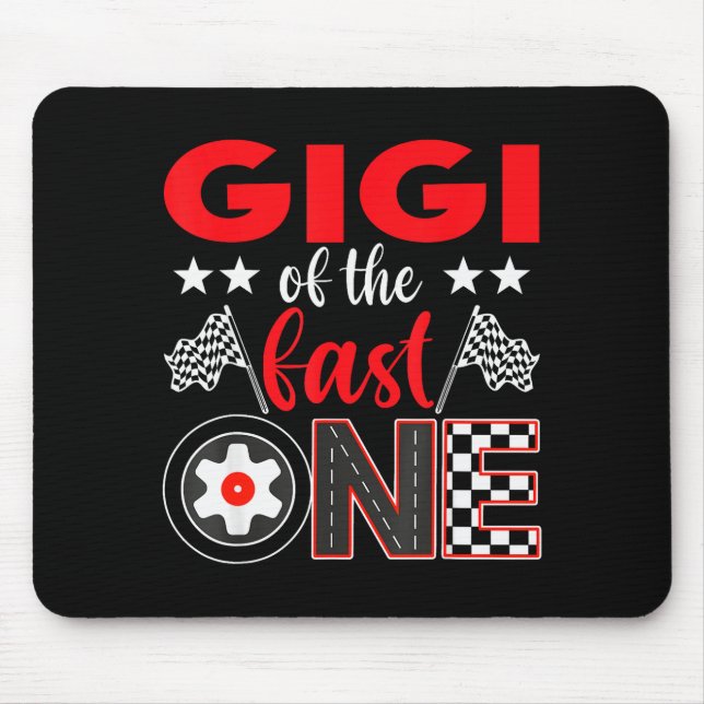 Mousepad Gigi Of The Fast One Birthday 1st Race Car Family  (Frente)