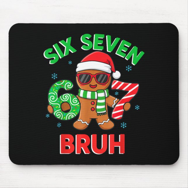 Mousepad Gingerbread Six Seven 67 Bruh 6 7 Christmas Girl B (Frente)