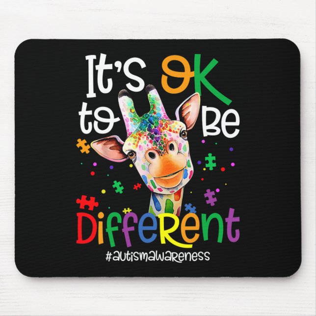 Mousepad Girafa É Okay Ser Diferente Conscientização do Aut (Frente)