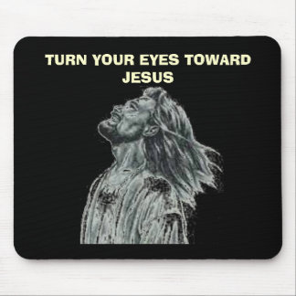 MOUSEPAD GIRE SEUS OLHOS PARA JESUS