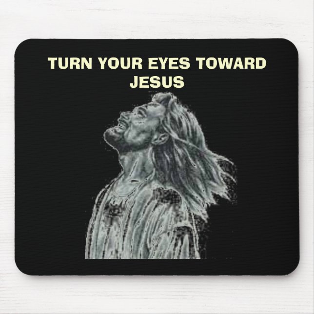 MOUSEPAD GIRE SEUS OLHOS PARA JESUS (Frente)