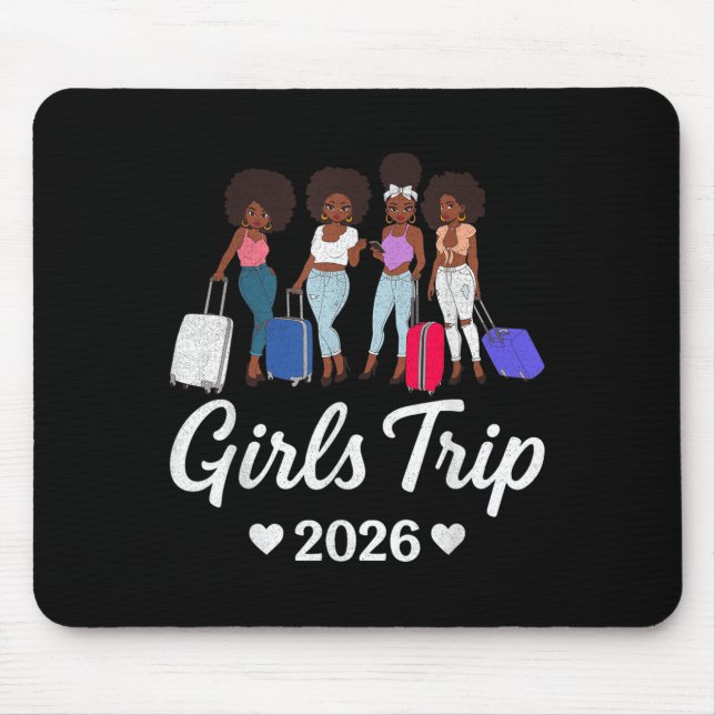 Mousepad Girls Trip 2026 For Black Melanin Queen On Vacatio (Frente)