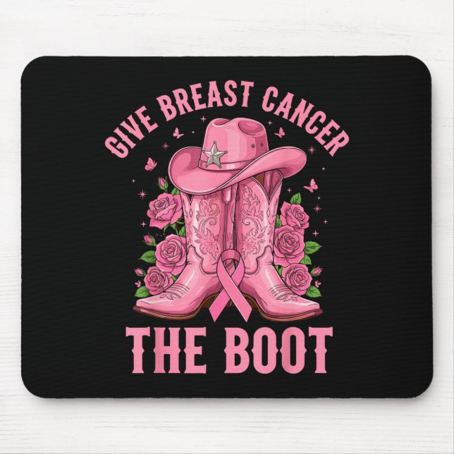 Mousepad Give Breast Cancer The Boot Cowgirl Cancer Awarene (Frente)