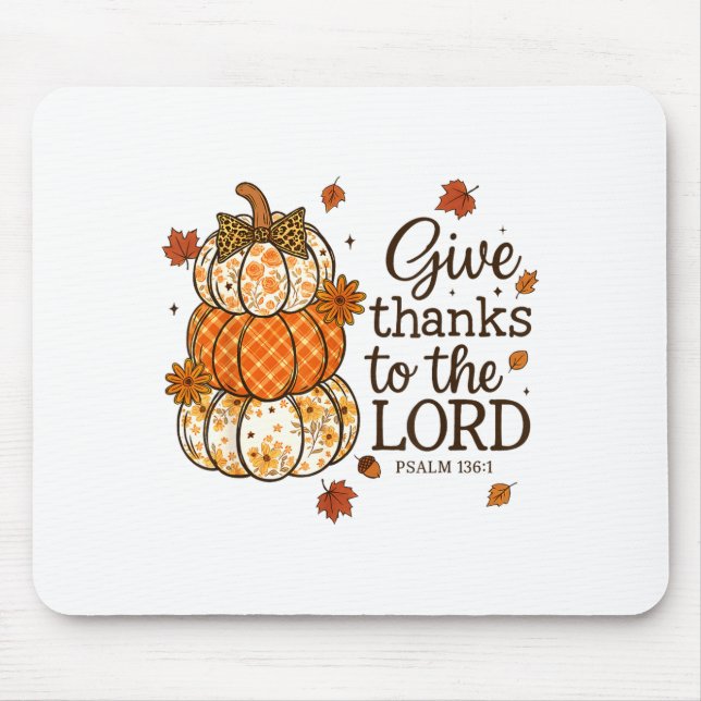 Mousepad Give Thanks To The Lord Fall Christian Pumpkin Coq (Frente)