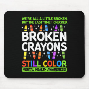 Mousepad Giz Crayons Quebrados Ainda Colorem A Saúde Mental