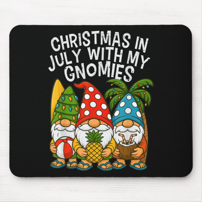 Mousepad Gnomo Natal Em Julho Com Meu Vac De Verão (Frente)