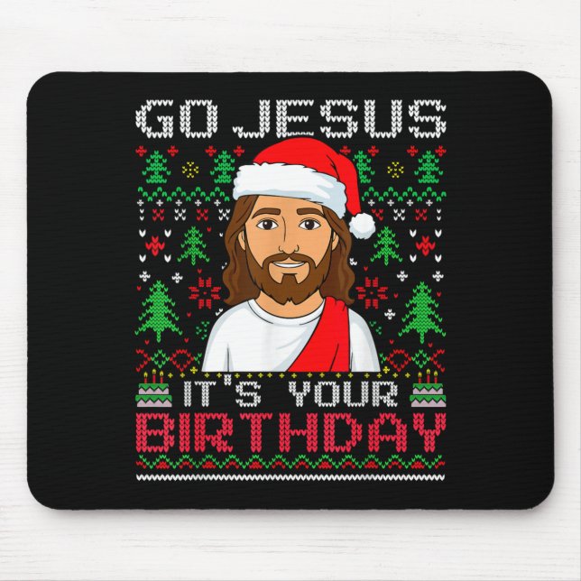 Mousepad Go Jesus It's Your Birthday Ugly Jesus Christmas S (Frente)