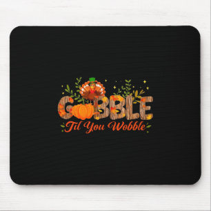 Mousepad Gobble Até Você Cambalear Ação de Graças Peru Home