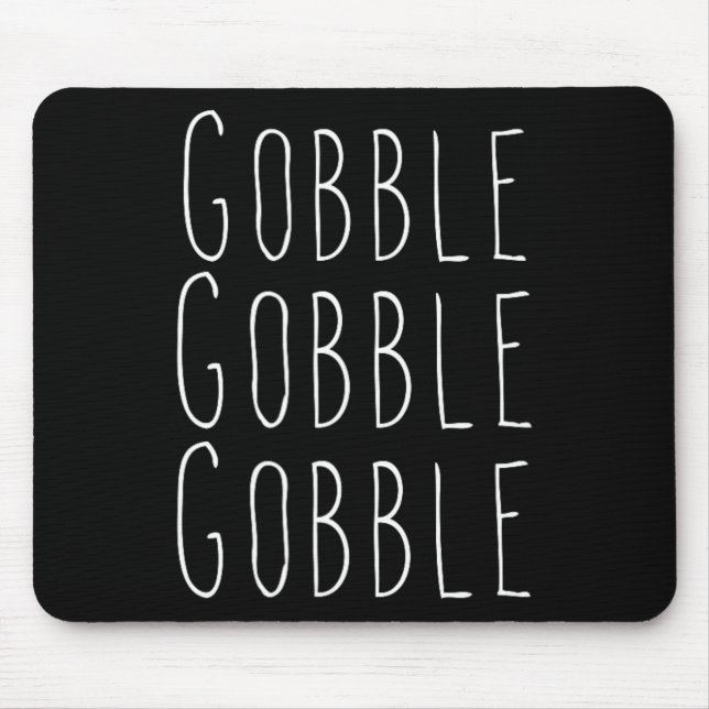 Mousepad Gobble Gobble de Ação de Graças (Frente)