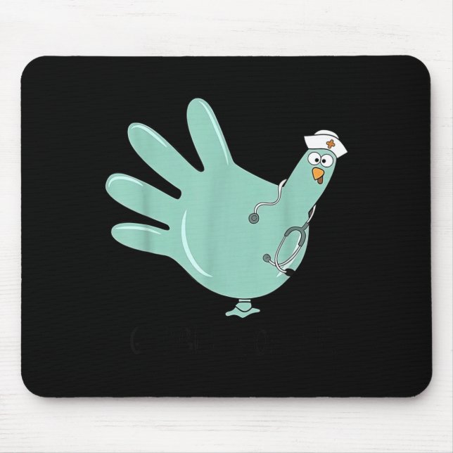 Mousepad Gobble Gobble Funny Thanksgiving Nurse Humor  (Frente)