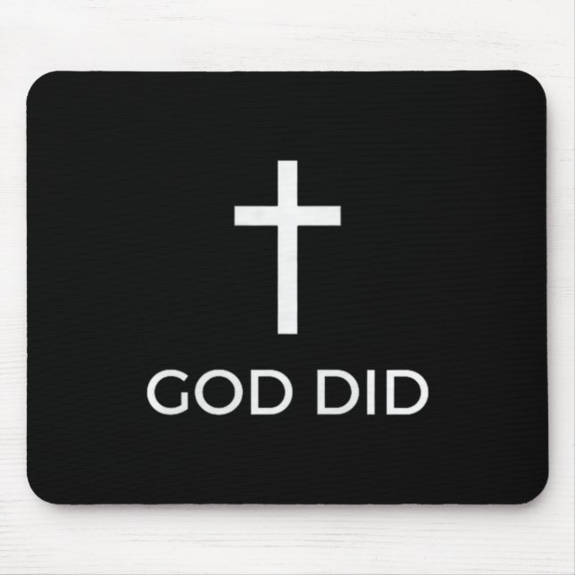 Mousepad God Did Christian Faith Testimony Blessing Miracle (Frente)