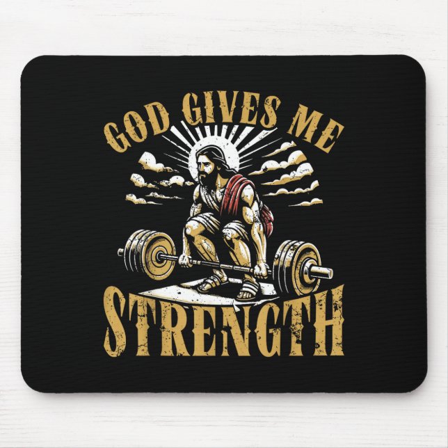 Mousepad God Gives Me Strength Christian Gym Workout Motiva (Frente)