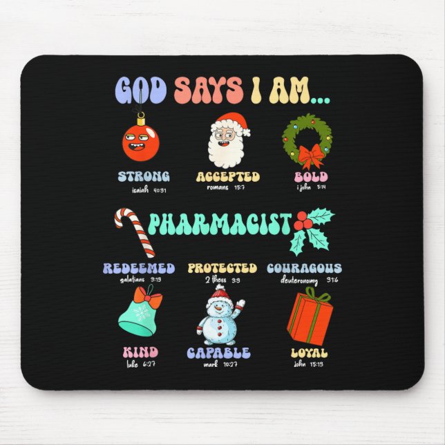 Mousepad God Says I Am Pharmacist Christmas Pharmacy Tech C (Frente)