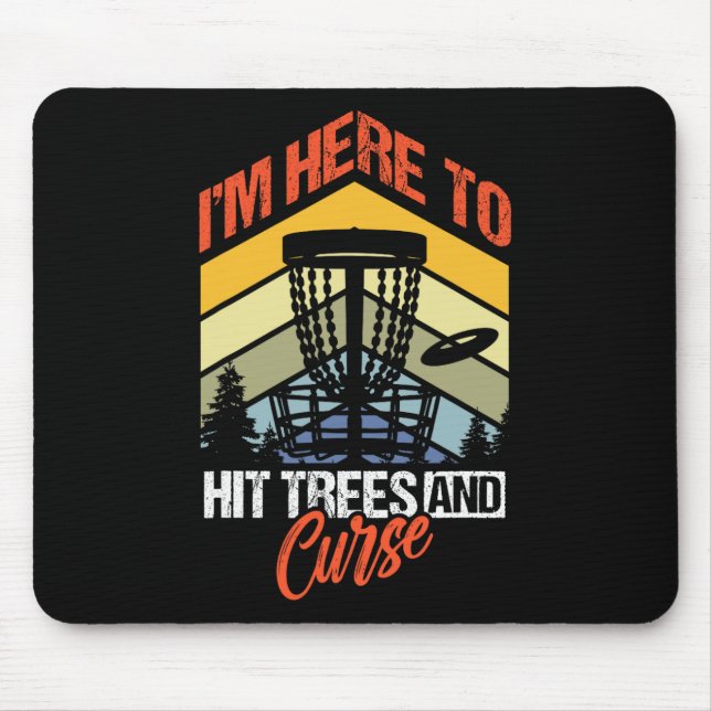 Mousepad Golfe de Disco Engraçado Estou Aqui Para Bater em  (Frente)