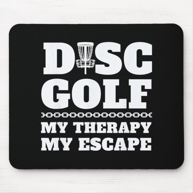 Mousepad Golfe de Disco Minha Terapia Meu Escape Divertido  (Frente)