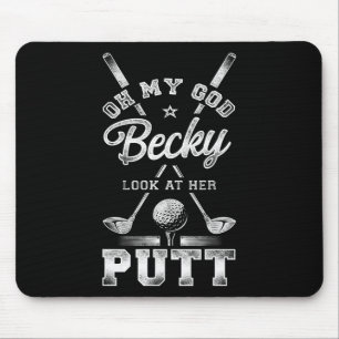 Mousepad Golfe Vintage Oh Meu Deus Becky Olhe Para Sua Taca
