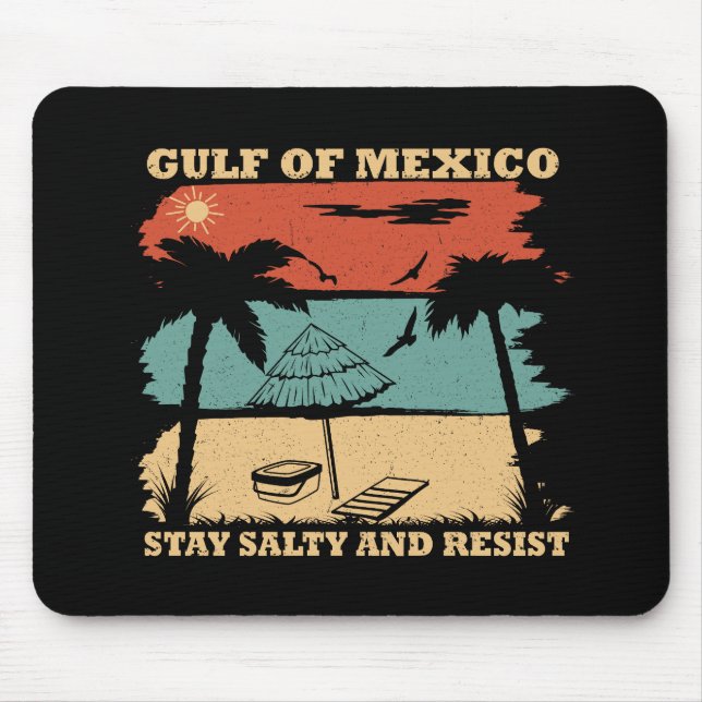 Mousepad Golfo do México continua salgado resistindo resist (Frente)