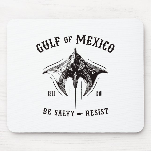 Mousepad Golfo Do México É Salgado E Resiste Tribyl Manta R (Frente)