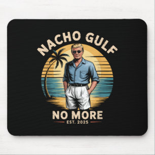 Mousepad Golfo Nacho Não É Mais Divertido Férias Trump 2025