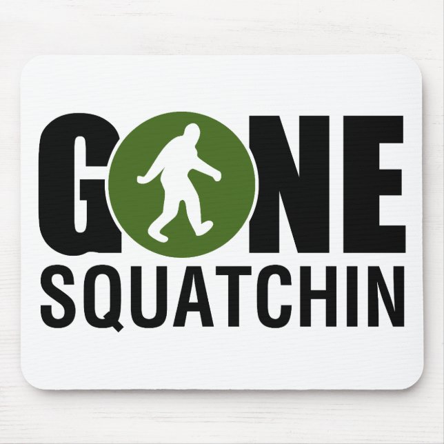Mousepad Gone Squatchin (Frente)