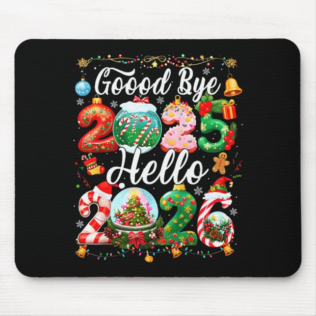 Mousepad Goodbye 2025 Hello 2026 Happy New Year Christmas P (Frente)