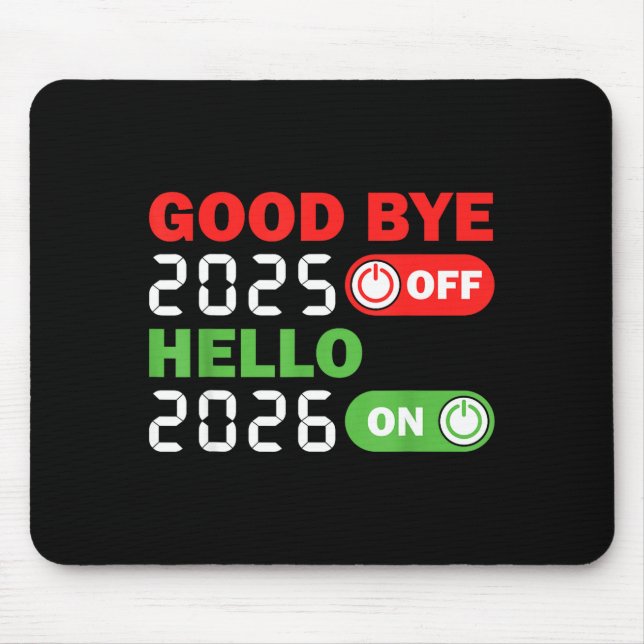 Mousepad Goodbye 2025 Hello 2026 Happy New Year Party Famil (Frente)