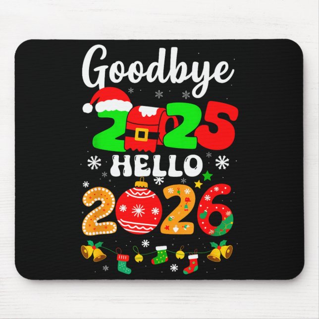 Mousepad Goodbye 2025 Hello 2026 Happy New Year's Eve Chris (Frente)