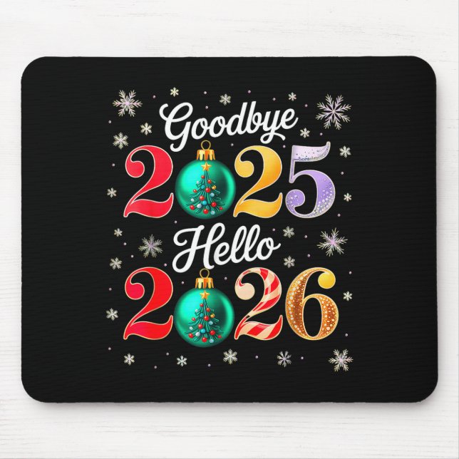 Mousepad Goodbye 2025 Hello 2026 Happy New Year's Eve Chris (Frente)