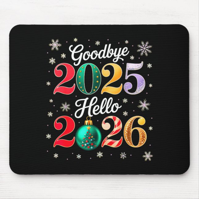 Mousepad Goodbye 2025 Hello 2026 Happy New Year's Eve Chris (Frente)