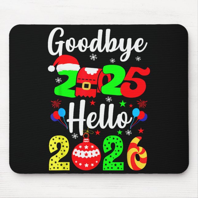 Mousepad Goodbye 2025 Hello 2026 Happy New Year's Eve Chris (Frente)