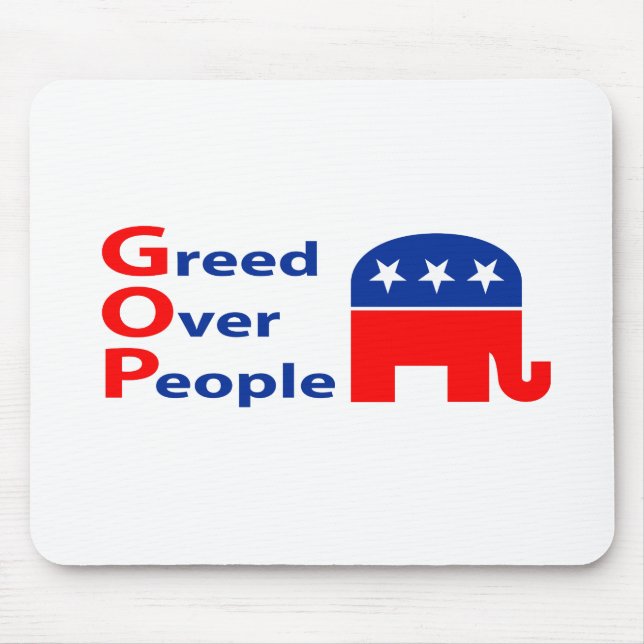 Mousepad GOP - Avidez sobre pessoas (Frente)
