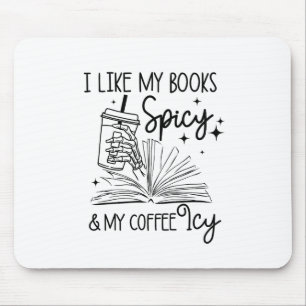 Mousepad Gosto Dos Meus Livros Espicosos E Do Meu Café Icy