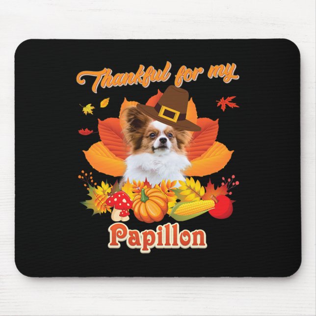 Mousepad Graças ao meu cachorro de Papillon, dia de Ação de (Frente)