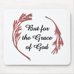 Mousepad Grace Of God Recovery Slogan Inspirational Say