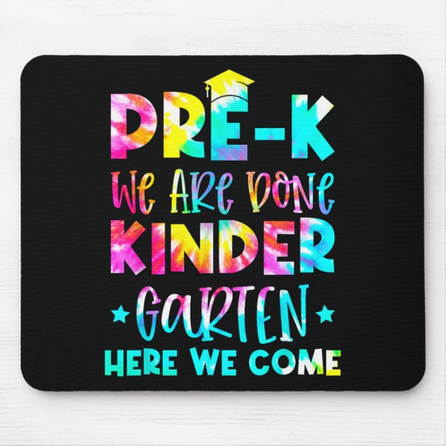 Mousepad Graduação Tie Dye Kindergarten Aqui Vamos (Frente)