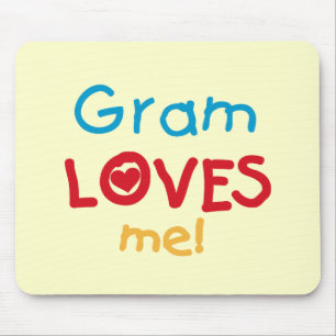 Mousepad Gram me ama T-shirts e presentes