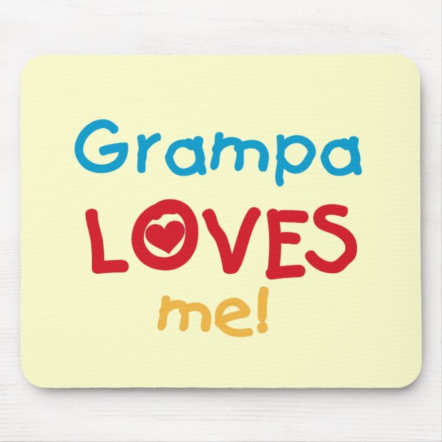 Mousepad Grampa me ama T-shirts e presentes (Frente)