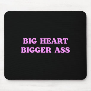 Mousepad Grande Coração Maior Humor Sarcástico Piada Citaçã