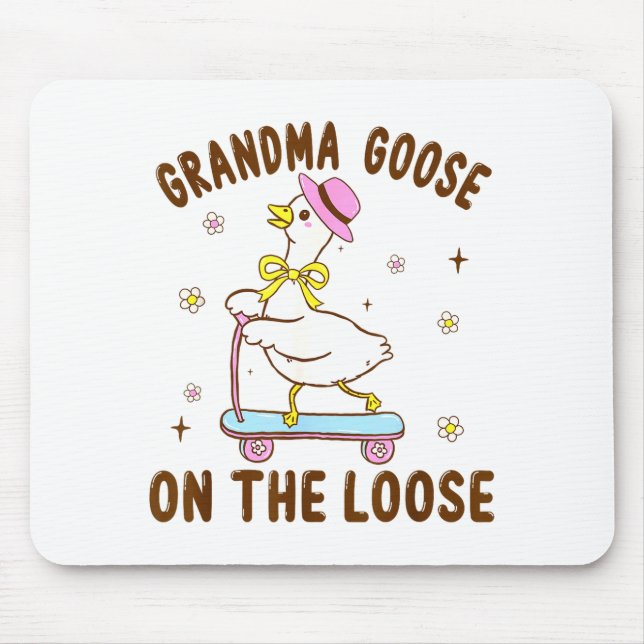 Mousepad Grandma Goose On The Loose Funny Birthday Matching (Frente)