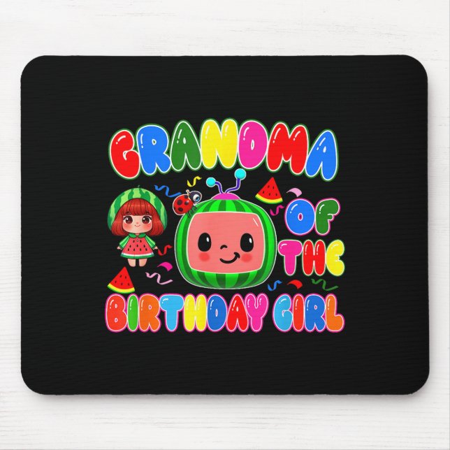 Mousepad Grandma Of The Birthday Girl Melon Family Matching (Frente)