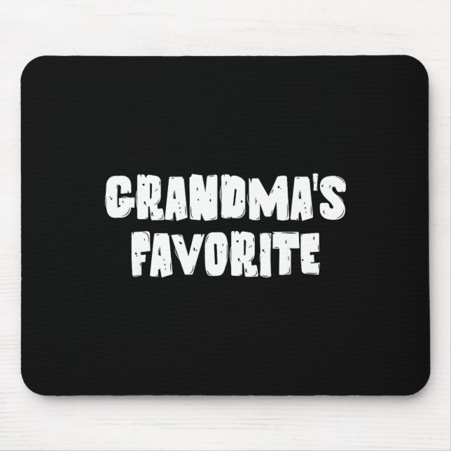 Mousepad Grandmas Favorite  (Frente)