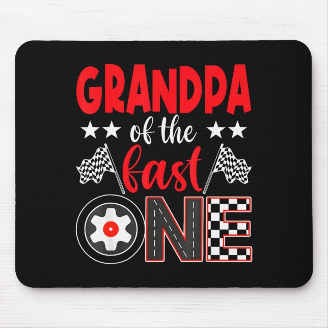 Mousepad Grandpa Of The Fast One Birthday 1st Race Car Fami (Frente)