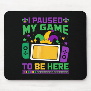 Mousepad Gras I Pausa Meu Jogo Para Estar Aqui O Controle D