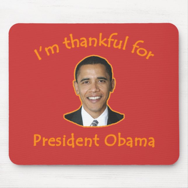 Mousepad Grato para o presidente Obama T-shirt, canecas (Frente)
