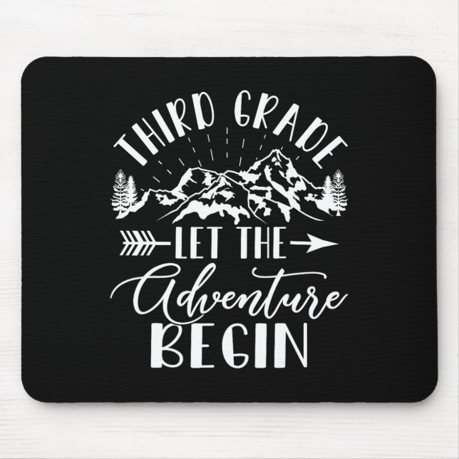 Mousepad Grau Que A Aventura Comece No Primeiro Dia Do 3º G (Frente)