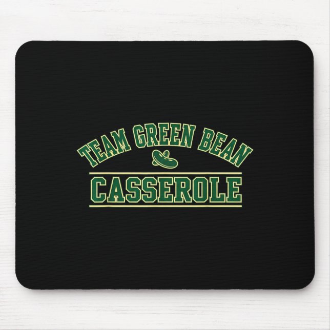 Mousepad Green Bean Cerole Team Thanksgiving Foodie Srts Fu (Frente)